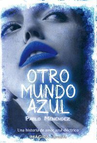 OTRO MUNDO AZUL