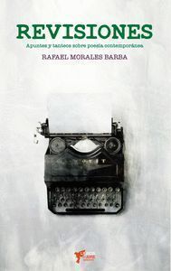 REVISIONES APUNTES Y TANTEOS SOBRE POESIA ESPAÑOLA