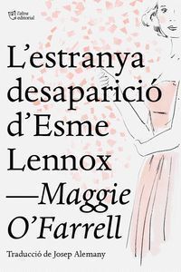 L'ESTRANYA DESAPARICIO D'ESME LENNOX