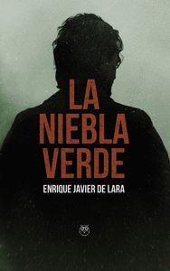 LA NIEBLA VERDE