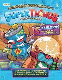 ACTIVIDADES EDUCATIVAS CON LOS SUPERTHINGS