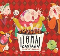 TOMA CASTAÑA YA ES NAVIDAD