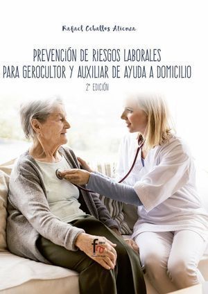 PREVENCION RIESGOS LABORALES GEROCULTOR AUX.AYUD.DOMIC.2ªED