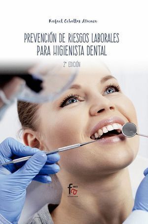PREVENCION RIESGOS LABORALES HIGIENISTA DENTAL 2ªED