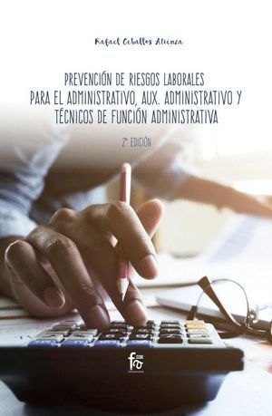 PREVENCION RIESGOS LABORA.ADM.AUX.ADM.TECN.FUNCION ADMINIS.