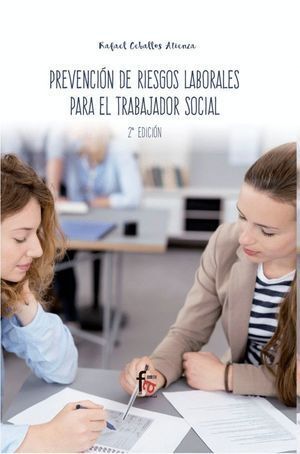 PREVENCION RIESGOS LABORAL.PARA TRABAJADOR SOCIAL 2ªED