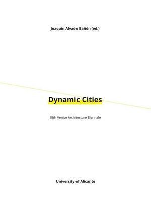 DYNAMIC CITIES
