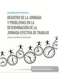 REGISTRO DE JORNADA Y PROBLEMAS DETERMINACION JORNADA EFECT