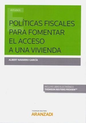 POLITICAS FISCALES PARA FOMENTAR EL ACCESO A UNA VIVIENDA