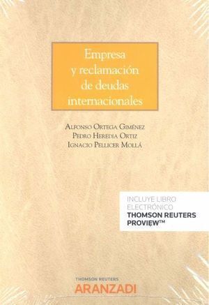 EMPRESA Y RECLAMACIONES INTERNACIONALES DENTRO Y FUERA DE L