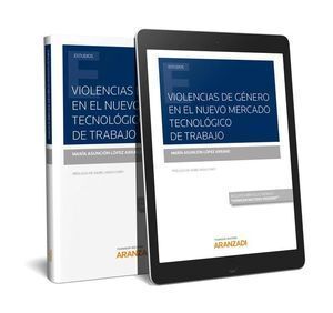 VIOLENCIAS DE GENERO EN EL NUEVO MERCADO TECNOLOGICO DE TRA