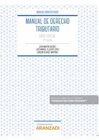 MANUAL DE DERECHO TRIBUTARIO. PARTE ESPECIAL