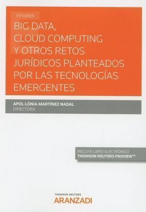 BIG DATA CLOUD COMPUTING Y OTROS RETOS JURIDICOS PLANTEADOS