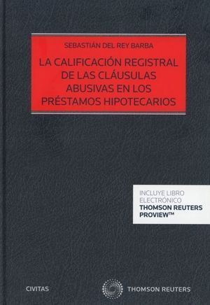 CALIFICACION REGISTRAL CLAUSULAS ABUSIVAS PRESTAMOS HIPOTEC