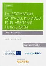 LEGITIMACION ACTIVA DEL INDIVIDUO EN EL ARBITRAJE DE INVERS