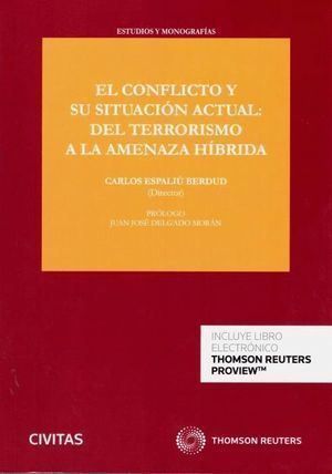 CONFLICTO Y SU SITUACION ACTUAL DEL TERRORISMO A LA AMENAZA