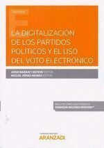 DIGITALIZACION DE LOS PARTIDOS POLITICOS Y EL USO DEL VOTO