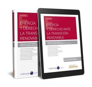 ENERGIA Y DERECHO ANTE LA TRANSICION RENOVABLE (PAPEL + E-BO