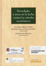 NOVEDADES Y RETOS EN LA LUCHA CONTRA LOS CARTELES ECONOMICO