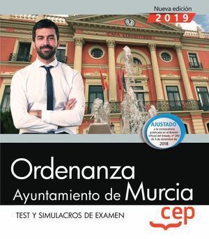 ORDENANZA. AYUNTAMIENTO DE MURCIA. TEST Y SIMULACROS EXAMEN