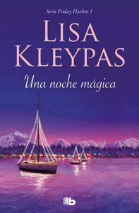 UNA NOCHE MAGICA (FRIDAY HARBOR 1)