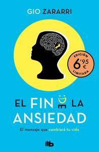 EL FIN DE LA ANSIEDAD (EDICION LIMITADA A PRECIO ESPECIAL)