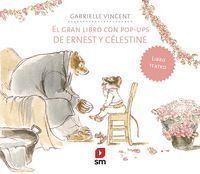 GRAN LIBRO CON POP UP DE ERNEST Y CELESTINE,EL