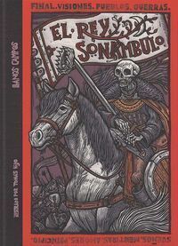 HISTORIA NEGRA DE LOS ANTIGUOS REINOS 3 REY SONAMBULO