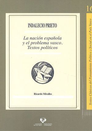 INDALECIO PRIETO LA NACION ESPAÑOLA Y EL PROBLEMA VASCO