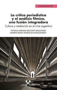 LA CRITICA PERIODISTICA Y EL ANALISIS FILMICO, UNA FUSION IN