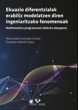 EKUAZIO DIFERENTZIALAK ERABILIZ MODELATZEN DIREN INGENIARITZ
