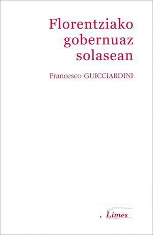 FLORENTZIAKO GOBERNUAZ SOLASEAN