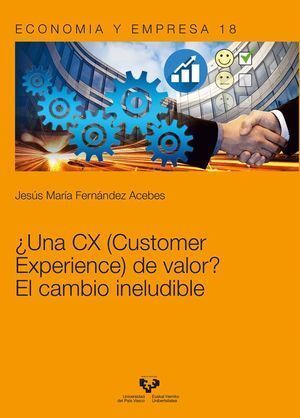 UNA CX CUSTOMER EXPERIENCE DE VALOR