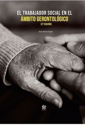 TRABAJADOR SOCIAL EN EL AMBITO GERONROLOGICO,EL 2ªED