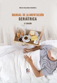 MANUAL DE ALIMENTACION GERIATRICA 2ªED