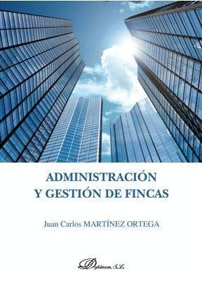 ADMINISTRACION Y GESTION DE FINCAS