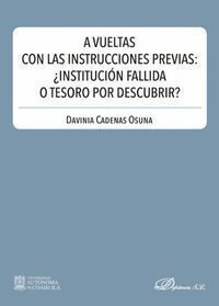 A VUELTAS CON LAS INSTRUCCIONES PREVIAS: ¿INSTITUCION FALLI