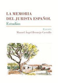 MEMORIA DEL JURISTA ESPAÑOL,LA