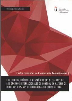 EFECTOS JURIDICOS EN ESPAÑA DE LAS DECISIONES DE LOS ORG