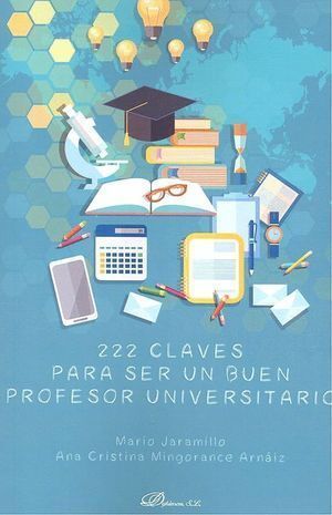 222 CLAVES PARA SER UN BUEN PROFESOR UNIVERSITARIO