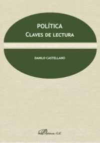 POLITICA: CLAVE DE LECTURA