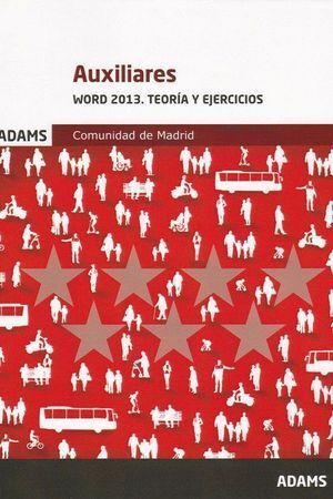 AUXILIARES WORD Y EXCEL 2013 TEORIA Y EJERCICIOS
