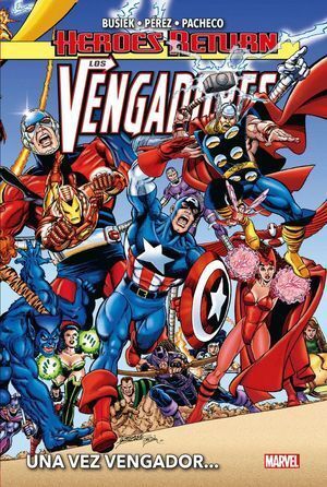 HEROES RETURN 1 LOS VENGADORES