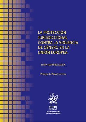 PROTECCION JURISDICCIONAL CONTRA LA VIOLENCIA DE GENERO,LA