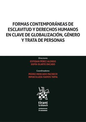 FORMAS CONTEMPORANEAS DE ESCLAVITUD Y DERECHOS HUMANOS EN C