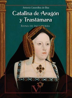CATALINA DE ARAGON Y TRASTAMARA