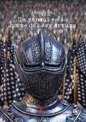 UN YANQUI EN LA CORTE DEL REY ARTURO