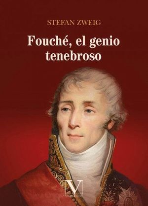 FOUCHE EL GENIO TENEBROSO