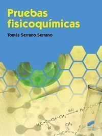 PRUEBAS FISICOQU¡MICAS