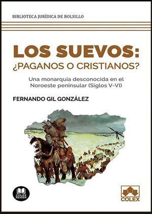 SUEVOS PAGANOS O CRISTIANOS,LOS